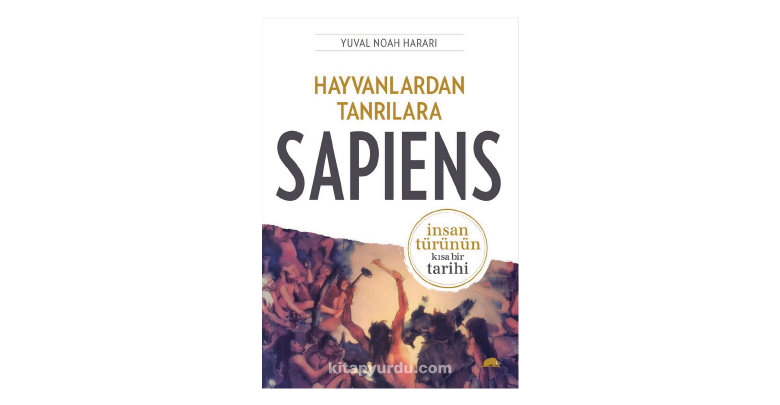 Sapiens İnsan Türünün Kısa Bir Tarihi