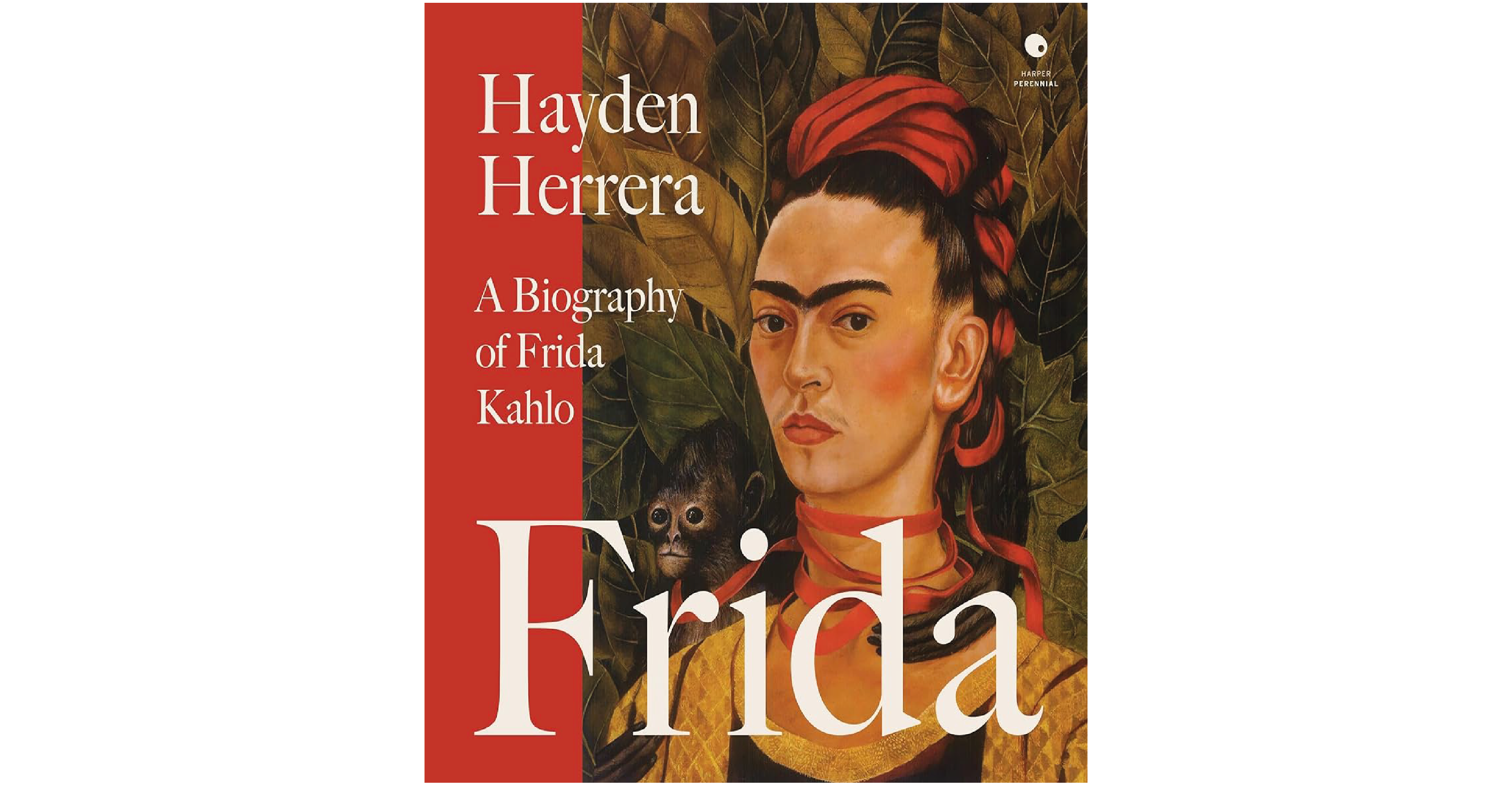 Frida: A Biography of Frida Kahlo